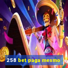 258 bet paga mesmo